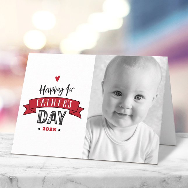 Happy 1st Father’s Day Photo Bold Typography Red Card (Creator Uploaded)