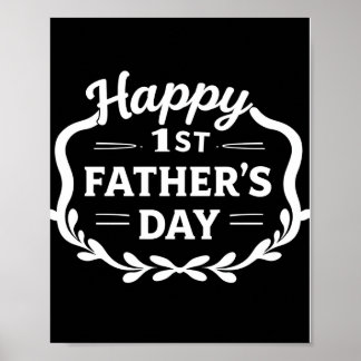 Happy 1st Father’s Day Poster – New Dad Gift Wall 
