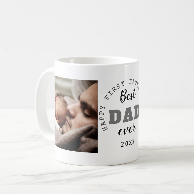 Happy 1st Father's Day 2021 Photo Best Dad Ever Coffee Mug (Front Left)