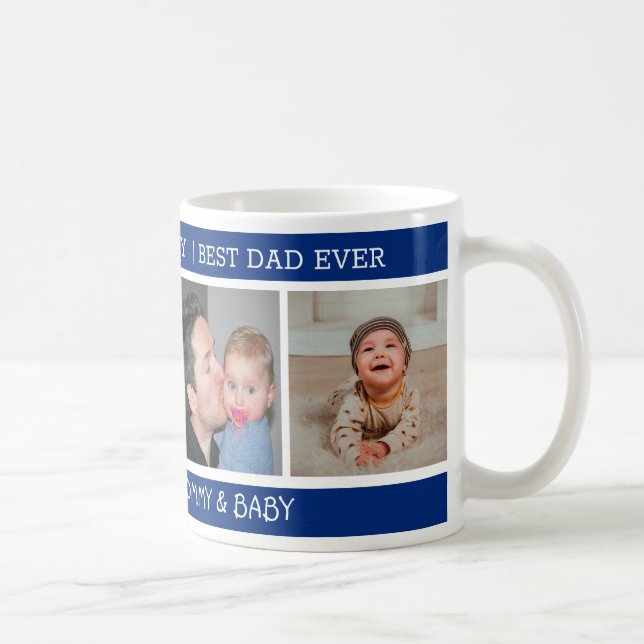 Happy 1st Father's Day Best Dad Ever 4 Photo Blue Coffee Mug (Right)