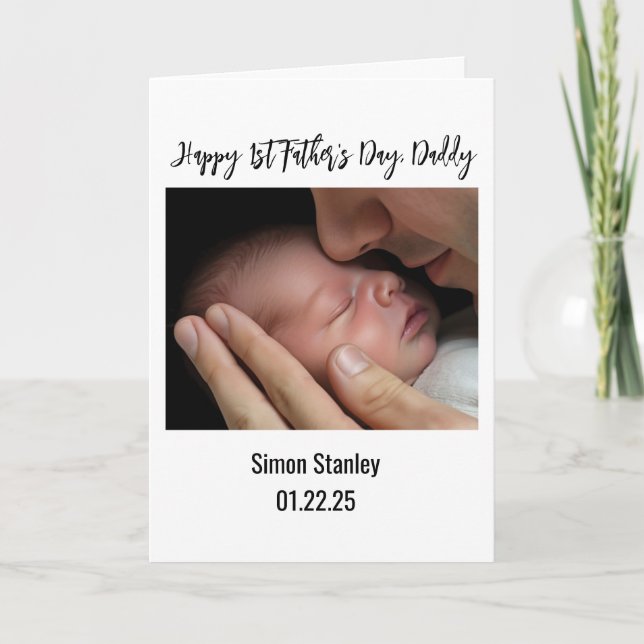 Happy 1st Father's Day Daddy Dad baby photo Holiday Card (Front)