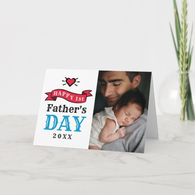 Happy 1st Fathers Day Typography Photo Card (Front)