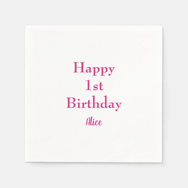Happy 1st First Birthday Pink White Custom Name Napkin (Front)