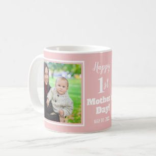 Happy 1st Mother's Day 2 Photo Collage Baby Pink Coffee Mug