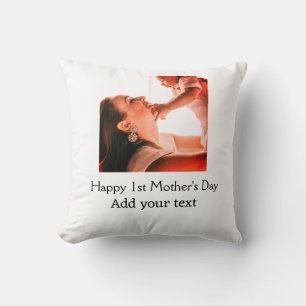 Happy 1st Mother's Day best mum ever add photo nam Cushion