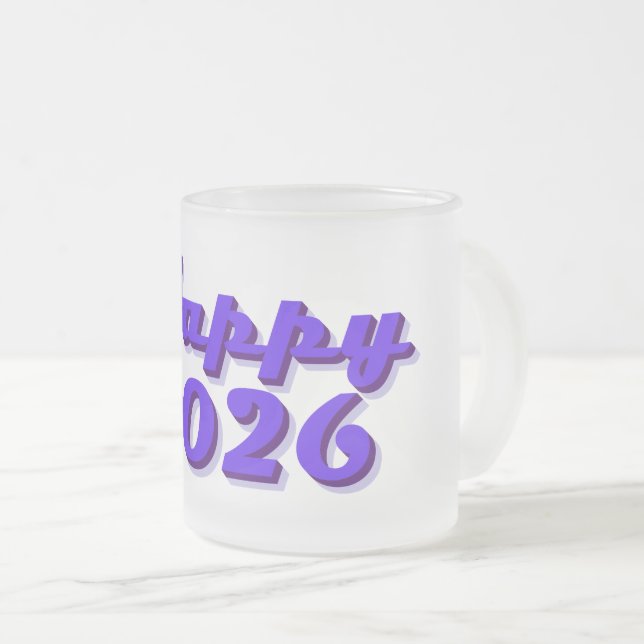 Happy 2026 frosted glass coffee mug (Front Right)