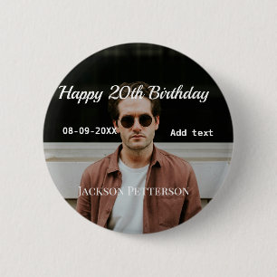 Happy 20th birthday simple photo add name date mod 6 cm round badge