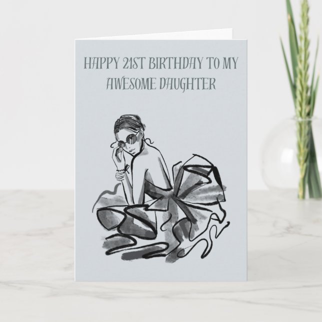 Happy 21 Birthday to my Awesome Daughter Card (Front)