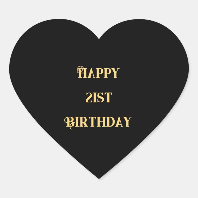 Happy 21st Birthday Gold Black Twenty One Years Heart Sticker (Front)