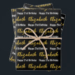 Happy 21st Birthday Gold Name Black and White Wrapping Paper Sheet<br><div class="desc">The sheets are black. All of them have a text pattern for the recipient's name in a faux gold script and the phrase Happy 21st Birthday. The name (Shown: Elizabeth) appears in an elegant faux (not foil) gold script. The other text is white. All of the text can be edited....</div>