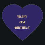 Happy 21st Birthday Navy Blue Black Twenty One Heart Sticker<br><div class="desc">Designed with golden yellow text template for "Happy 21st Birthday" message which you may edit to customise and also custom colour background!</div>