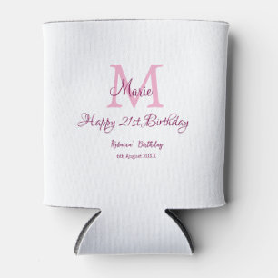 Happy 21st Birthday pink add name monogram modern Can Cooler