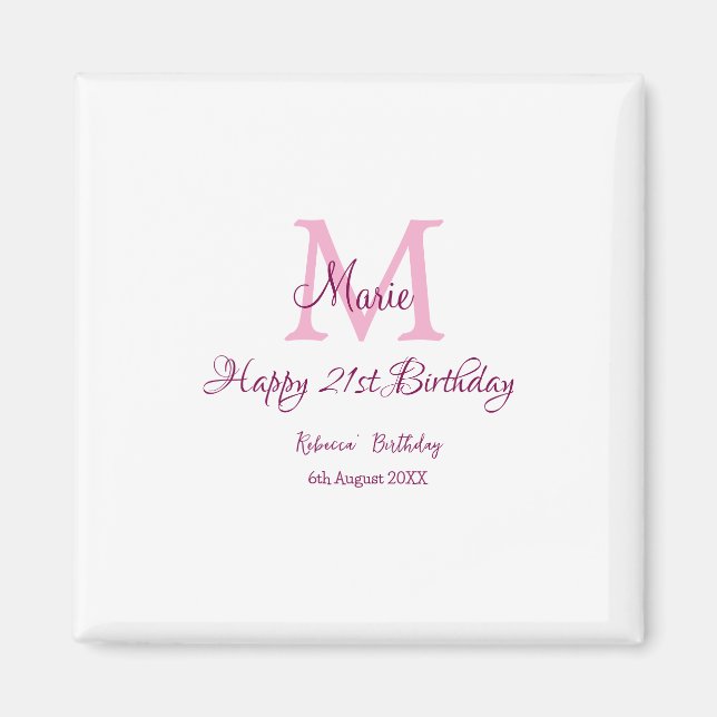 Happy 21st Birthday pink add name monogram modern Magnet (Front)
