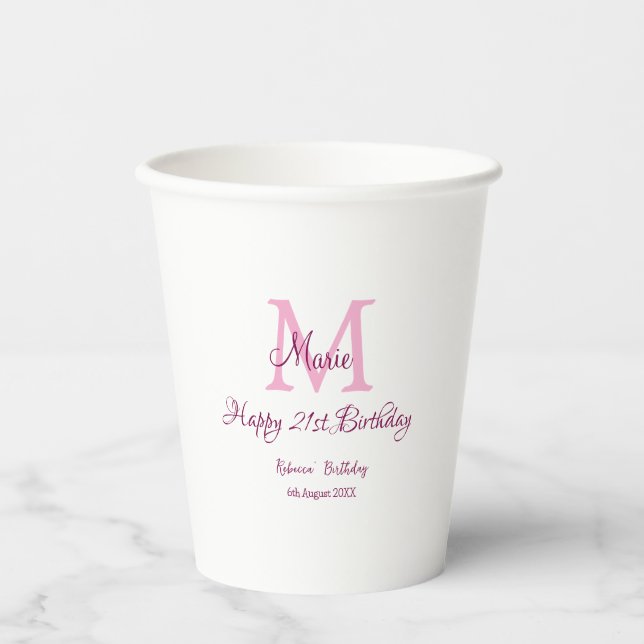 Happy 21st Birthday pink add name monogram modern Paper Cups (Front)