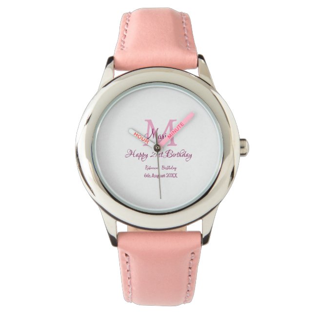 Happy 21st Birthday pink add name monogram modern Watch (Front)