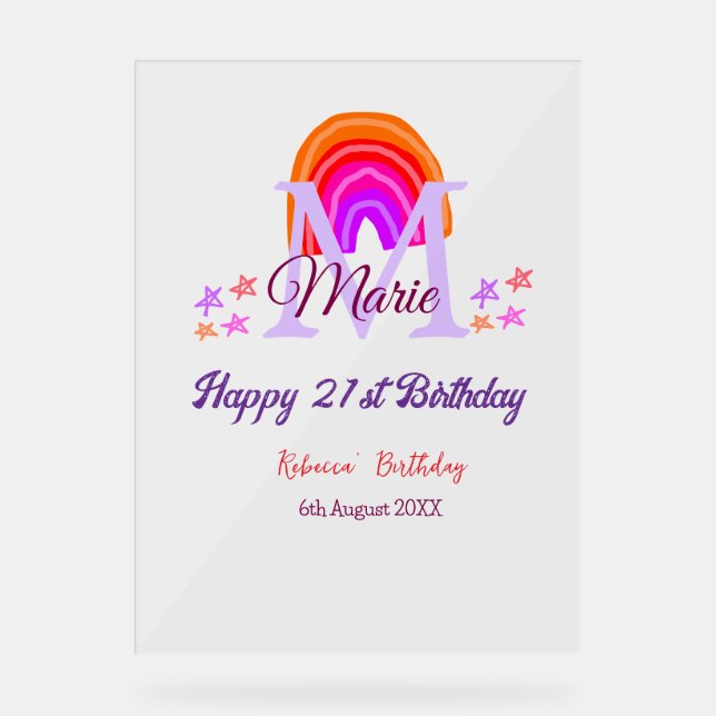 Happy 21st Birthday pink add name monogram rainbow Acrylic Sign (Front)
