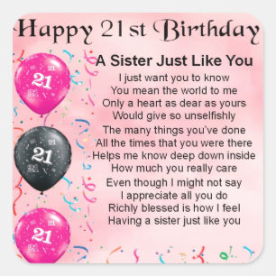 Happy 21st Birthday Sister Poem Square Sticker
