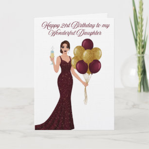 Happy 21st Birthday to my Daughter Card