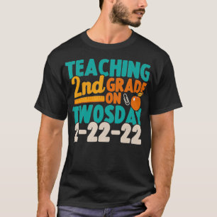 Happy 22222 Twosday Tuesday February 22nd 2022 Num T-Shirt