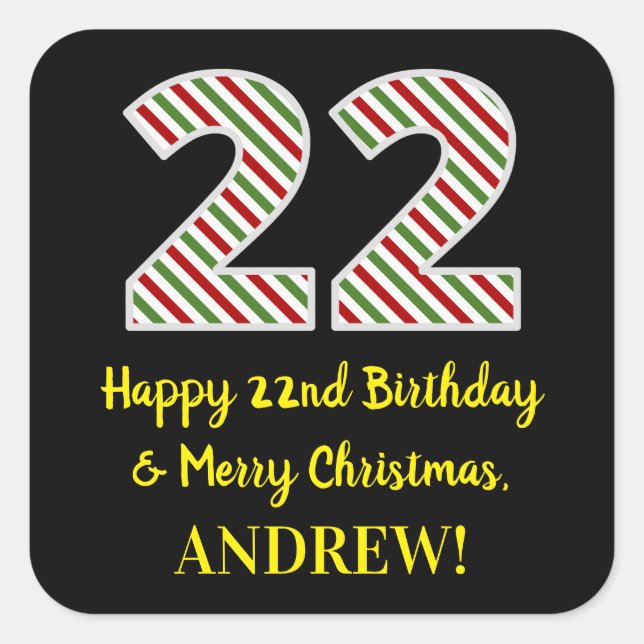 Happy 22nd Birthday & Merry Christmas, Custom Name Square Sticker (Front)