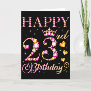 Happy 23rd Birthday 23 Years Old Men Women Birthda Card