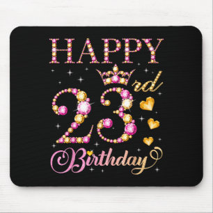 Happy 23rd Birthday 23 Years Old Men Women Birthda Mouse Mat