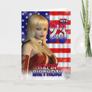 Happy 23rd Birthday, American Flag, USA Card