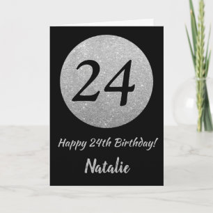 Happy 24th Birthday Black and Silver Glitter Card