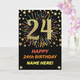 Happy 24th Birthday Black & Gold Rainbow Firework Card