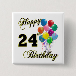 Happy 24th Birthday Gifts with Balloons 15 Cm Square Badge