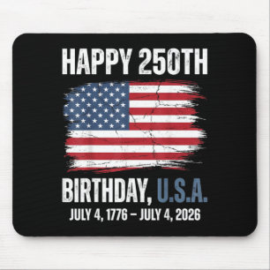 Happy 250 Years of Freedom 1776 2026 July 4th Mouse Mat