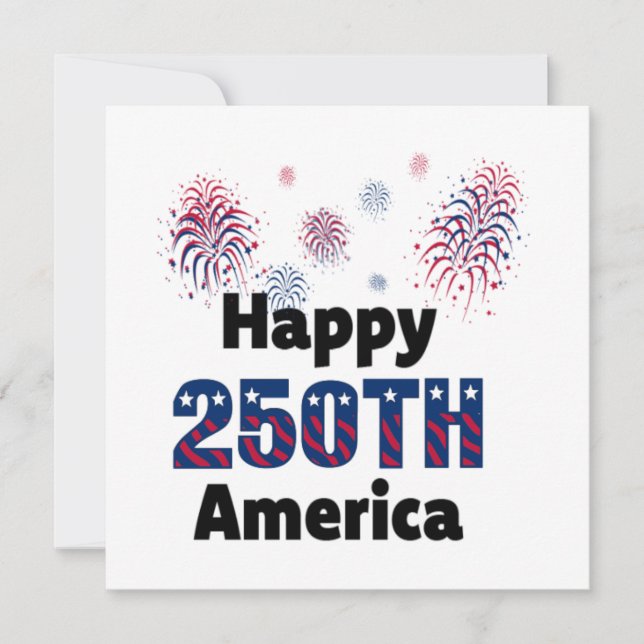 Happy 250th America Patriotic 4th of July Invitation (Front)