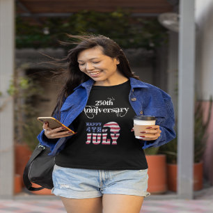Happy 250th Anniversary 4th of July T-Shirt