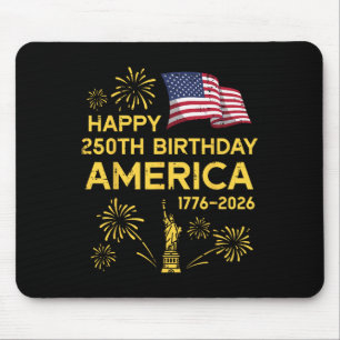 Happy 250th Birthday America 250 Years Anniversary Mouse Mat