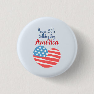 Happy 250th Birthday America, Flag Heart 1776-2026 3 Cm Round Badge