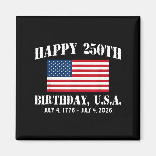 Happy 250th Birthday USA 1776 2026 American Flag Magnet