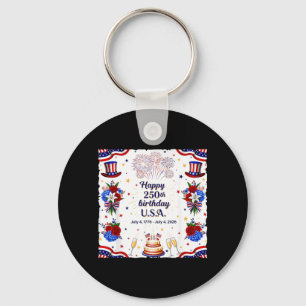 Happy 250th Birthday USA Funny 250 America Years Key Ring