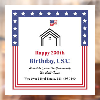 Happy 250th Birthday, USA! Real Estate Marketing  Window Cling