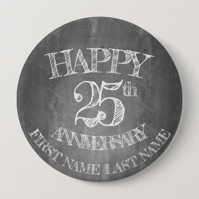 Happy 25th anniversary on chalk board 10 cm round badge (Front)