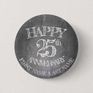 Happy 25th anniversary on chalk board 6 cm round badge