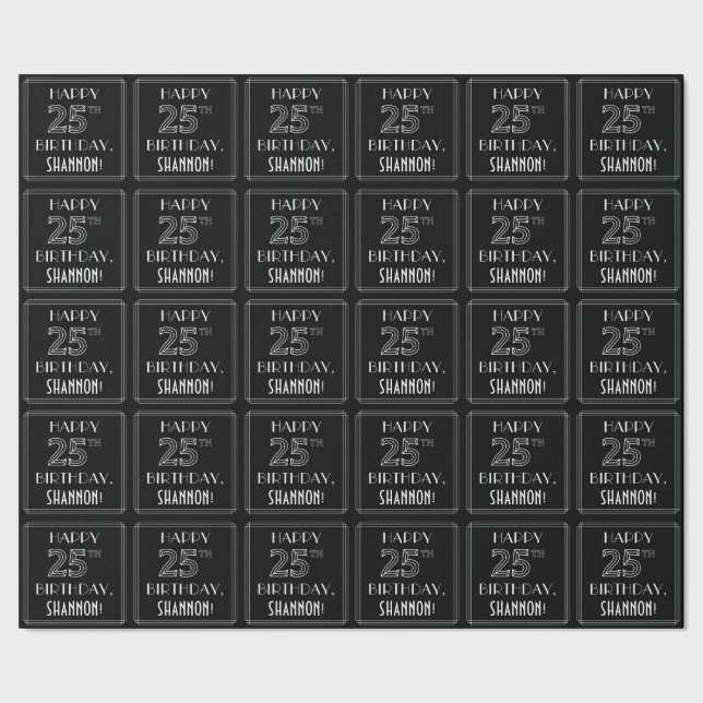 HAPPY 25TH BIRTHDAY; Art Deco Style w/ Custom Name Wrapping Paper (Seam)