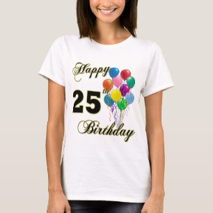 Happy 25th Birthday Balloons T-Shirt