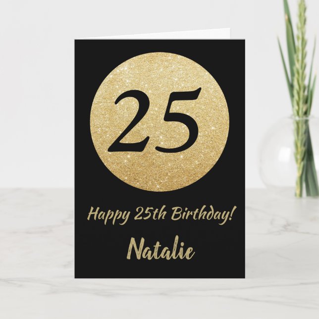 Happy 25th Birthday Black and Gold Glitter Card (Front)