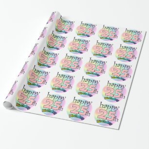 Happy 25th Birthday (pink) Wrapping Paper