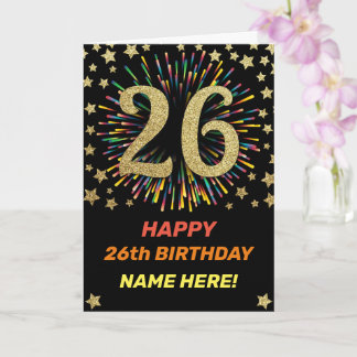 Happy 26th Birthday Black & Gold Rainbow Firework Card