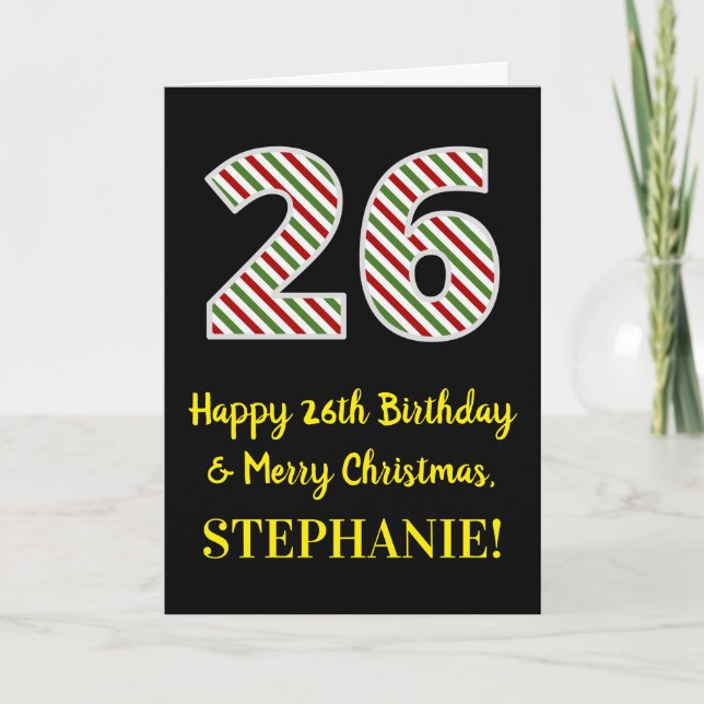 Happy 26th Birthday & Merry Christmas, Custom Name Card (Front)