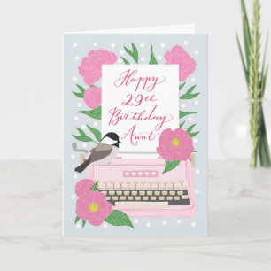 Happy 29th Birthday Aunt w/ Typewriter & Flora Card