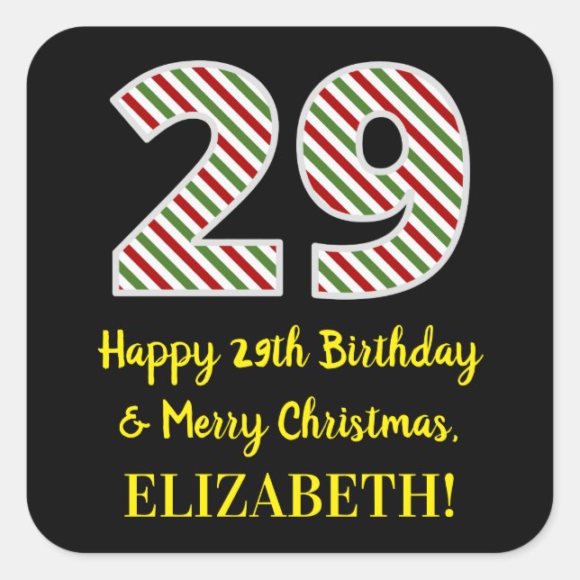 Happy 29th Birthday & Merry Christmas, Custom Name Square Sticker (Front)