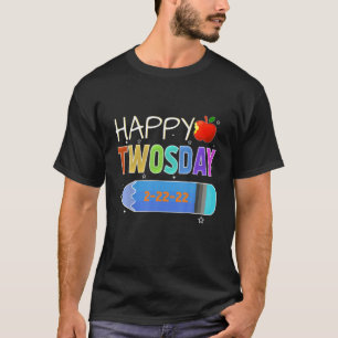 Happy 2/22/22 Twosday Tuesday February 22Nd 2022 S T-Shirt