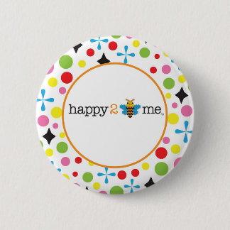 Happy 2 Be Me 6 Cm Round Badge